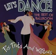 Andy Williams, Henry Mancini, Andy Williams - Let's Dance! - The Best Of Ballroom Fox Trots And Waltzes