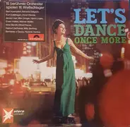 Bert Kaempfert, Roberto Delgade, Kurt Edelhagen, Horst Wende, a.o. - Let's Dance Once More