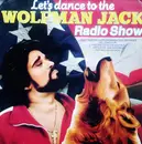 LP - Various - Let's Dance To The Wolfman Jack Collection- Radio Show