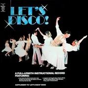 LP - Foxy Martinez, Peter Brown, The Sunshine Band, a.o. - Let's Disco