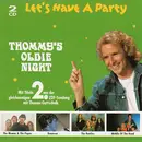 Double CD - Chubby Checker,Tommy Roe,Middle Of The Road,u.a - Let's Have A Party - Thommy's Oldie Night