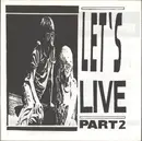 7inch Vinyl Single - Dawson, No Names Land, Jesus Christ - Let's Live Part 2