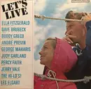 LP - Ella Fitzgerald, Buddy Greco a.o. - Let's Live - Limited Edition