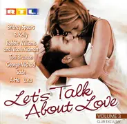 Robbie Williams, George Michael, Britney Spears a.o. - Let's Talk About Love - Volume 3