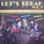 LP - Street System, Newcleus, Shannon, a.o. - Let's Break Vol. 2 - red vinyl