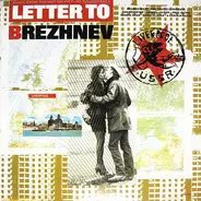 Various - Letter To Brezhnev (From The Motion Picture Soundtrack)