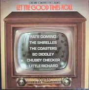 Fats Domino, Bo Diddley, Little Richard etc - Let The Good Times Roll