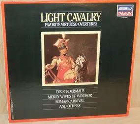 Suppe - Light Cavalry (Favorite Virtuoso Overtures)