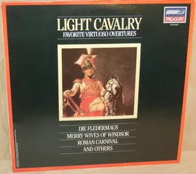 Suppe - Light Cavalry (Favorite Virtuoso Overtures)