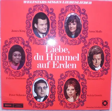 Paganini / Lehar / Tauber a.o. - Liebe Du Himmel Auf Erden - Weltstars Singen Liebeslieder