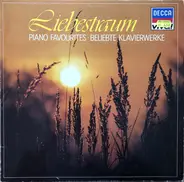 Schubert / Liszt / Schumann a.o. - Liebestraum: Piano Favourites • Beliebte Klavierwerke