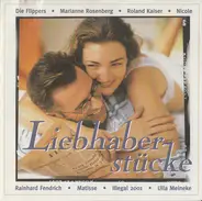 Nicole, Die Flippers, Roland Kaiser - Liebhaberstücke