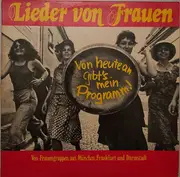 LP - Frauenoffensive - Lieder Von Frauen - Von heute an gibt's mein Programm!