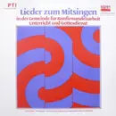 LP - Evangelische Kirche - Lieder Zum Mitsingen In Der Gemeinde Für Konfirmandenarbeit, Unterricht Und Gottesdienst