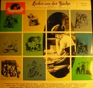 Various - Lieder Aus Der Küche - 2. Folge (Verklungene Melodien Von Liebe Und Leid)