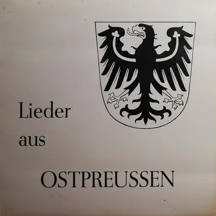 Traditional - Lieder Aus Ostpreussen