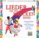 Double LP - René Kollo, Die Menskes Chöre, a.o. - Lieder Die Wie Brücken Sind