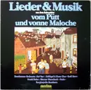 LP - Lieder & Musik aus dem Ruhrgebiet - Lieder & Musik Vom Pütt Und Vonne Maloche