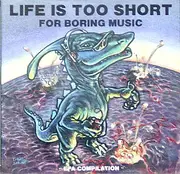CD - Brosch, Der Plan & others - Life Is Too Short For Boring Music