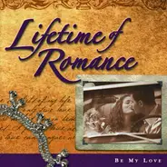 Elvis Presley, The Four Aces, Bobby Darin - Lifetime Of Romance - Be My Love