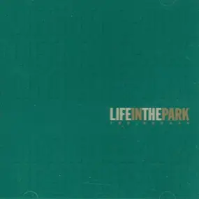 Big Light - Life in the Park