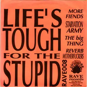 Various Artists - Life's Tough For The Stupid