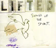 Thelonious Monk Septet, Norah Jones, Rufus Wainwright a.o. - Lifted: Songs Of The Spirit