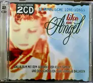 Lou Rawls, Tom Jones, Gene Pitney a.o. - Like An Angel - 32 Himmlische Love-Songs