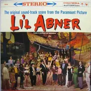 Gene De Paul / Johnny Mercer a.o. - Li'l Abner The Original Sound-Track Score From The Paramount Picture