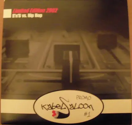 Kabelsaloon - Limited Edition 2002 (R'n'B vs. Hip Hop)