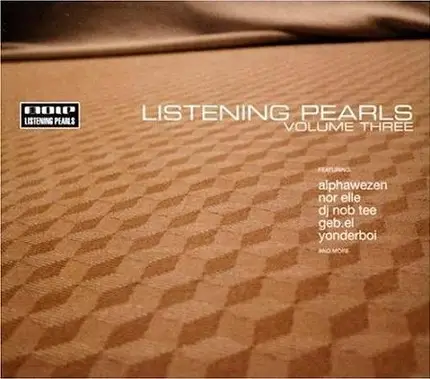 nor elle, naomi, dualists - Listening Pearls - Volume Three