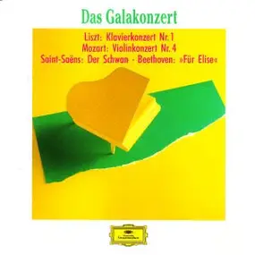 Franz Liszt - Klavierkonzert Nr. 1 /  Violinkonzert Nr. 4 / Der Schwan /  'Für Elise'