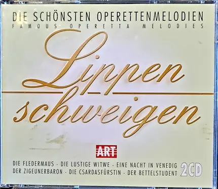 Various - Lippen Schweigen - Die Schönsten Operettenmelodien