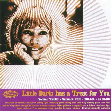 Pacifica, Steward, Flowtron - Little Darla Has A Treat For You (Volume Twelve · Summer 1999)