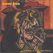 CD - Back Burner, N. Titty a.o. - Little Fish - A Tribute To Polly Jean Harvey