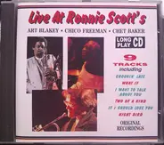 Chico Freeman / Art Blakey / Chet Baker - Live At Ronnie Scott's