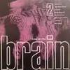 LP - Nexus 21, Lunarci a.o. - Live At The Brain 2