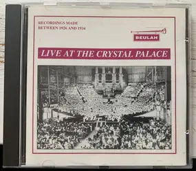 Georg Friedrich Händel - Live At The Crystal Palace: Recordings Made Between 1926 And 1934