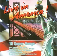 Brian Adams, Michael Jackson, Richard Marx a.o. - Live In America ! (Die Heißesten Super-Songs)