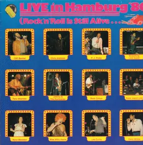 Various Artists - Live In Hamburg '80 (Rock'n'Roll Is Still Alive...)