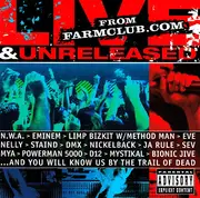 CD - Eminem, N.W.A., Nelly a.o. - Live & Unreleased From Farmclub.com