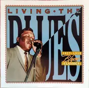 Double CD - Various - Living The Blues - 1957-1959 Blues Classics