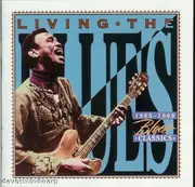 CD - Lowell Fulson, Little Milton, Albert King a. o. - Living The Blues - 1965-1969 Blues Classics