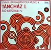 LP - Hungarian Folk - Living Hungarian Folk Music 4 - Táncház I. / Folk-Dancing Room