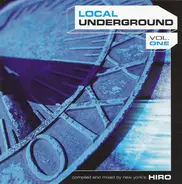 Medway / Ticon / Hirohm a.o. - Local Underground Vol. One - Hiro