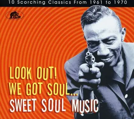 Bobby Bland, Etta James, Rufus Thomas - Look Out! We Got Soul¦ Sweet Soul Music