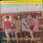 The Cinderellas, The Girlfriends, Earl-Jean, a.o. ... - Lookin' For Boys (16 Girl Group Classics From The Sixties)