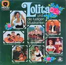 LP - Lolita, Die Almdudler, Alfons Bauer a.o. - Lolita Und Die Lustigen Musikanten