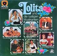 Lolita, Die Almdudler, Alfons Bauer a.o. - Lolita Und Die Lustigen Musikanten