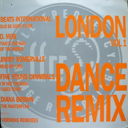 Beats International / Fine young Cannibals / Mr Fingers a.O. - London Dance Remix Vol 1